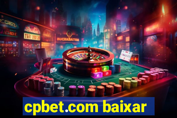 cpbet.com baixar